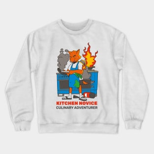 Kitchen Novice Culinary Adventurer Crewneck Sweatshirt